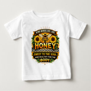 Sweet Honey Proverbs 16:24 T-shirt