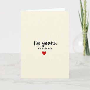Sweet Im Yours Message Card
