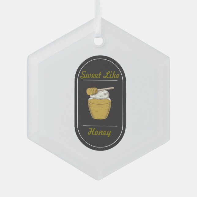 Sweet Like Honey Glass Ornament (Front)