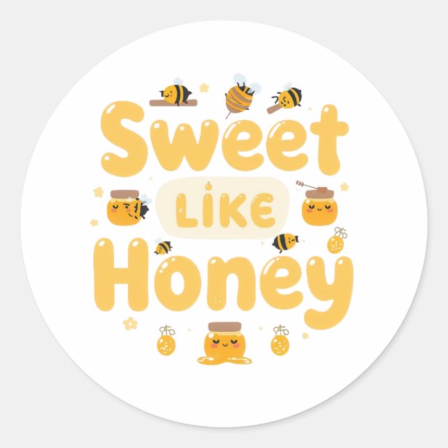 "Sweet Like Honey" Kawaii Pun Classic Round Sticker (Front)