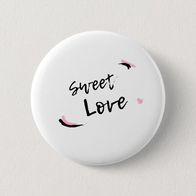 Sweet Love 2 Inch Round Button (Front)
