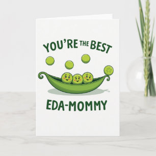 Sweet Pea Mommy Card
