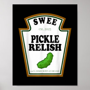Sweet Pickle Relish Group Condiment Family Hallowe Poster