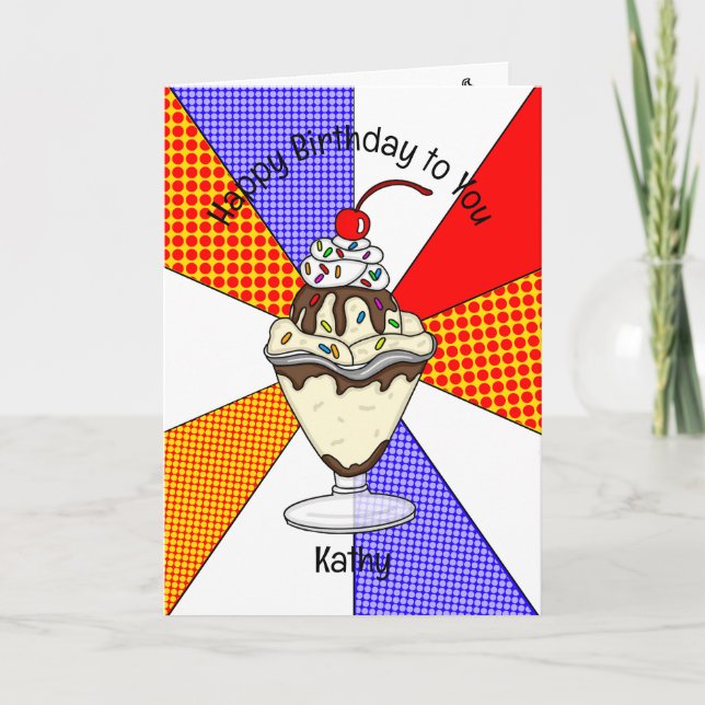 Sweet Pop Art Birthday Card Ice Cream Sundae (Front)