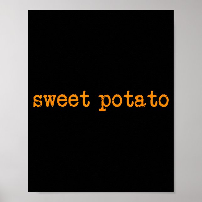 Sweet Potato And Kind Of Rude Potato  Poster (Front)