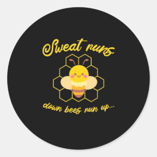 Sweet Runs Down Bees Run Up Classic Round Sticker