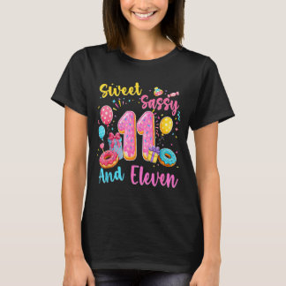 Sweet sassy and eleven 11th birthday sweet doughnu T-Shirt