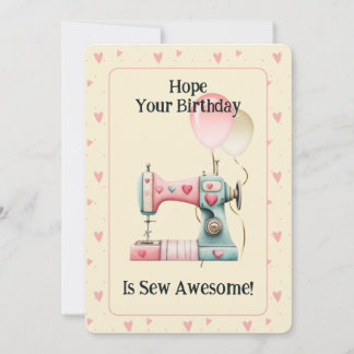 Sweet Sewing Machine Hearts Birthday Card