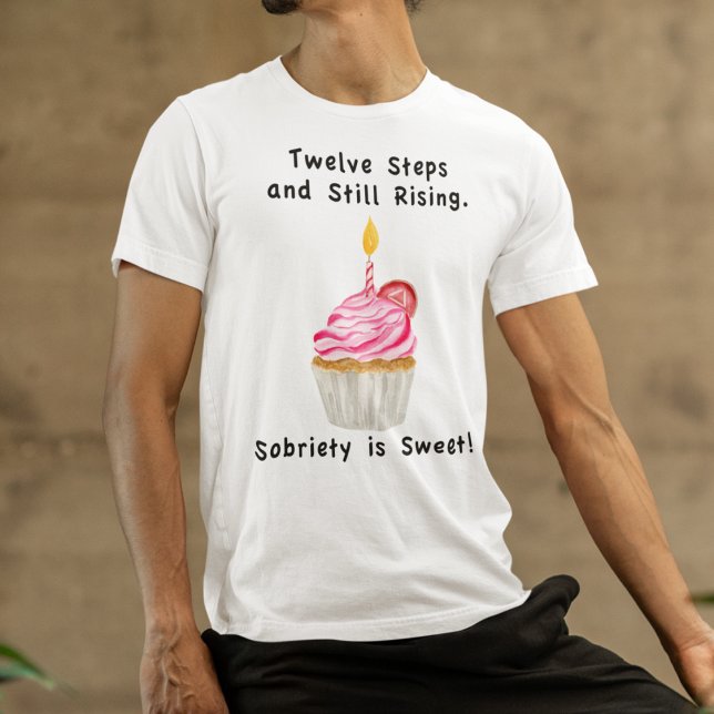 Sweet Sobriety: Cupcake with Candle, Recovery Coin T-Shirt (Creator Uploaded)