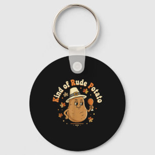Sweet Tato And Kind Of Rude Tato  Keychain