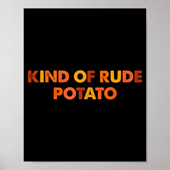 Sweet Tato And Kind Of Rude Tato  Poster (Front)