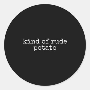 Sweet Tato And Kind Of Rude Tato, Thanksgiving Cou Classic Round Sticker