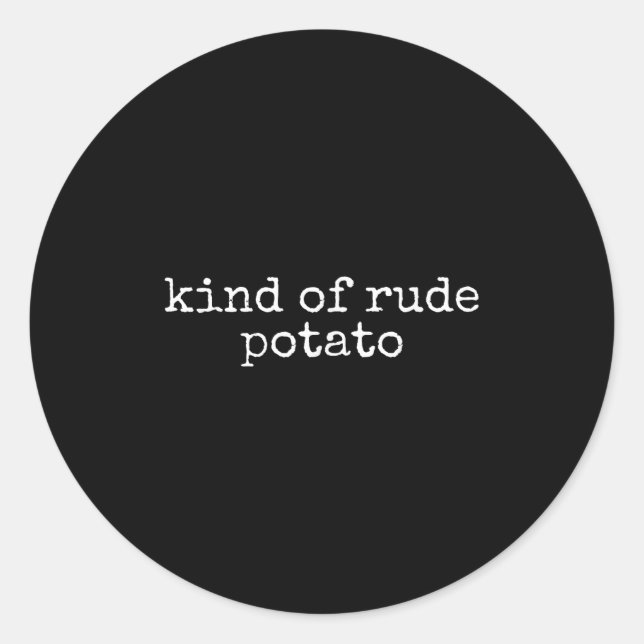 Sweet Tato And Kind Of Rude Tato, Thanksgiving Cou Classic Round Sticker (Front)