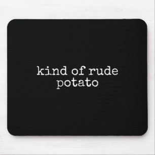 Sweet Tato And Kind Of Rude Tato, Thanksgiving Cou Mouse Pad