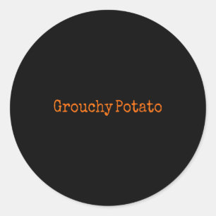 Sweet Tato Grouchy Tato  Classic Round Sticker