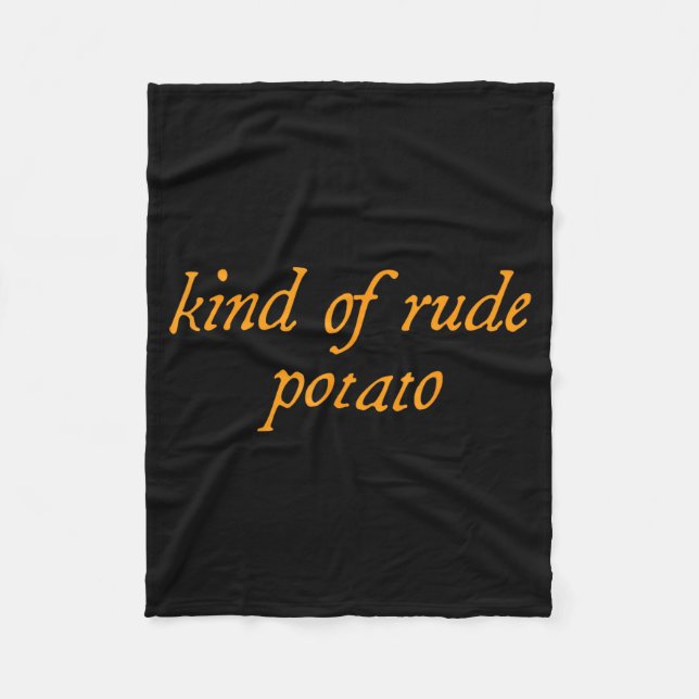 Sweet Tato, Kind Of Rude Tato, Matching Thanksgivi Fleece Blanket (Front)