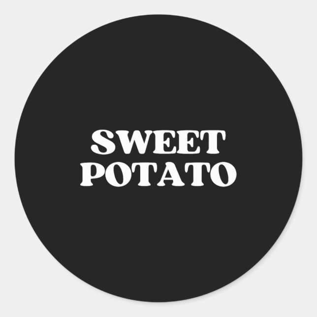 Sweet Tato Kind Of Rude Tato Thanksgiving Couples  Classic Round Sticker (Front)