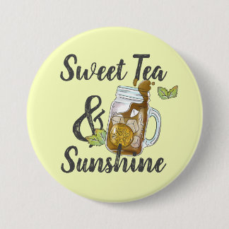Sweet Tea and Sunshine 3 Inch Round Button
