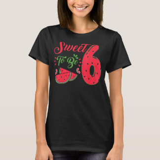 Sweet To Be Six 6th Watermelon Birthday Family Par T-Shirt