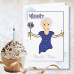 Sweet Woman Fabulous 90th Birthday Blue Flower  Card<br><div class="desc">90 and still Fabulous!!!!  Let her know that she is still remembered on her 90th birthday!  Personalize the card with her name and even a different birthday message</div>