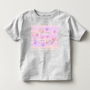 Sweet Yet Spicy Toddler T-shirt