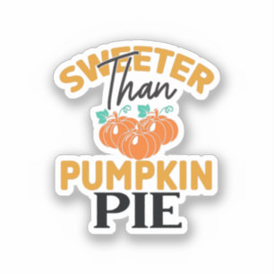 Sweeter Than Pumpkin Pie