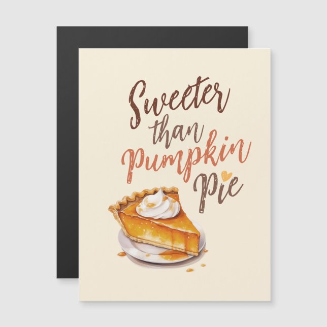 Sweeter Than Pumpkin Pie – Fall Pumpkin Spice Pie (Front/Back)