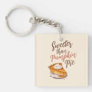 Sweeter Than Pumpkin Pie – Fall Pumpkin Spice Pie Keychain