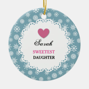 Sweetest DAUGHTER Blue and White Snowflakes S12Z Ceramic Ornament