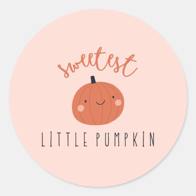 sweetest little pumpkin cute classic round sticker (Front)