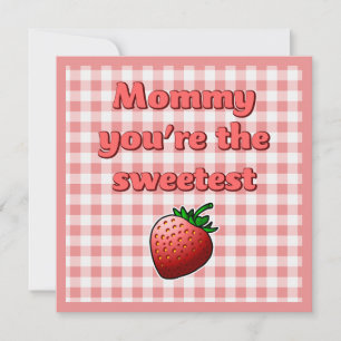 Sweetest Red Strawberry Mothers Day Card