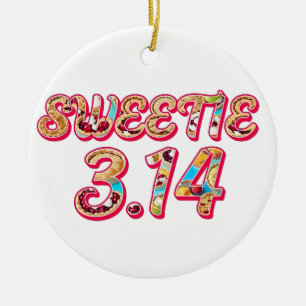Sweetie 3.14 (Filled with Pies) Ceramic Ornament