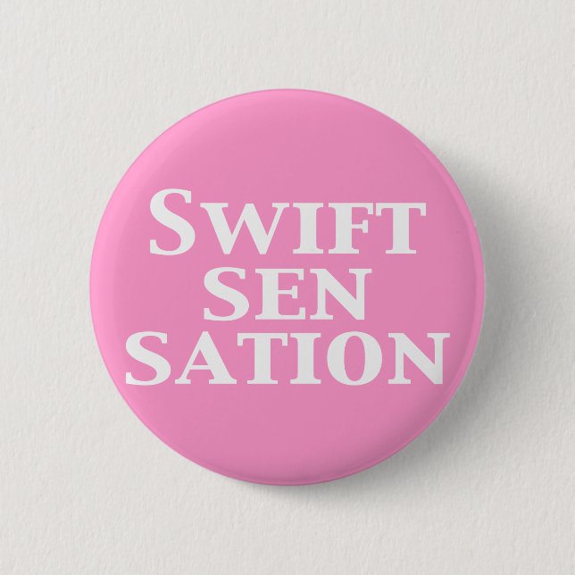 Swift Sensation Gifts 2 Inch Round Button (Front)