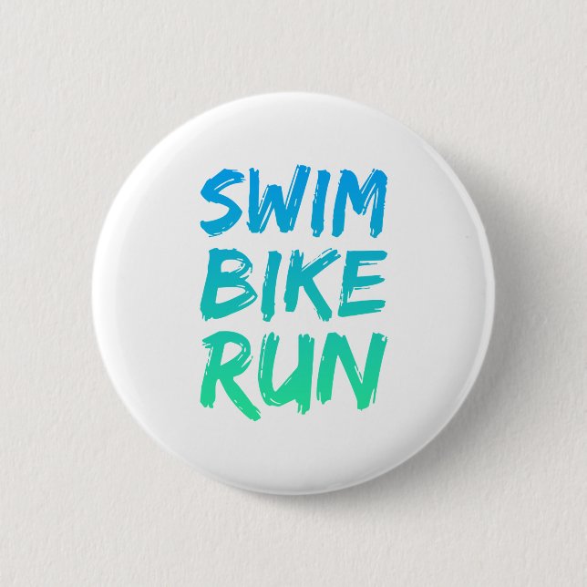 Swim Bike Run great design 2 Inch Round Button (Front)