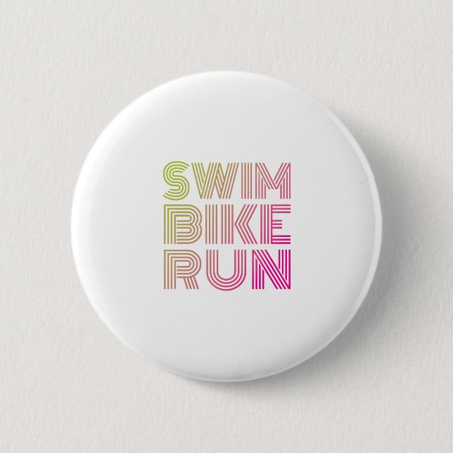 Swim Bike Run, Triathlon 2 Inch Round Button (Front)