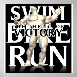 SWIM BIKE RUN VICTORY POSTER