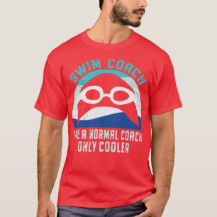 Swim Coach Funny Retro Swiming Lover Gift T-Shirt