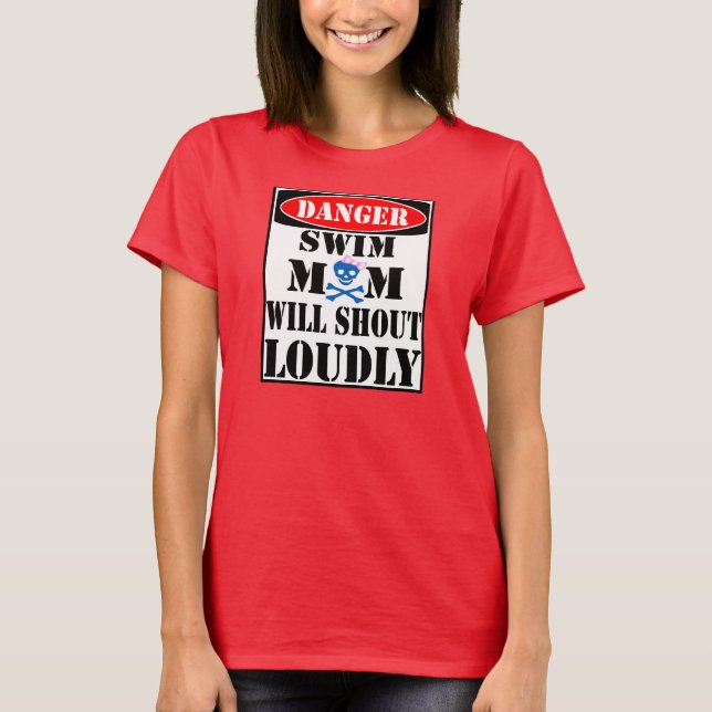 Swim mom danger tee (Front)