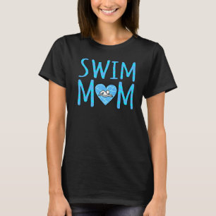 Swim Mom Funny Swimmer Swimming Coach Girls Women T-Shirt