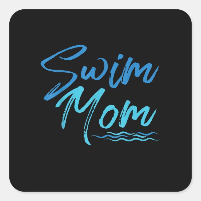 Swim Mom Swimming Funny Cute Gift Square Sticker (Front)