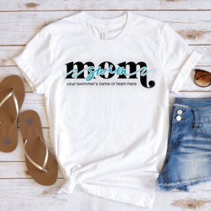 Swim Mom T-Shirt