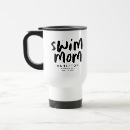 Swim mom trendy black type personalized travel mug