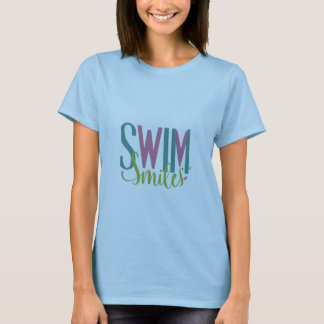 Swim Smiles T-Shirt