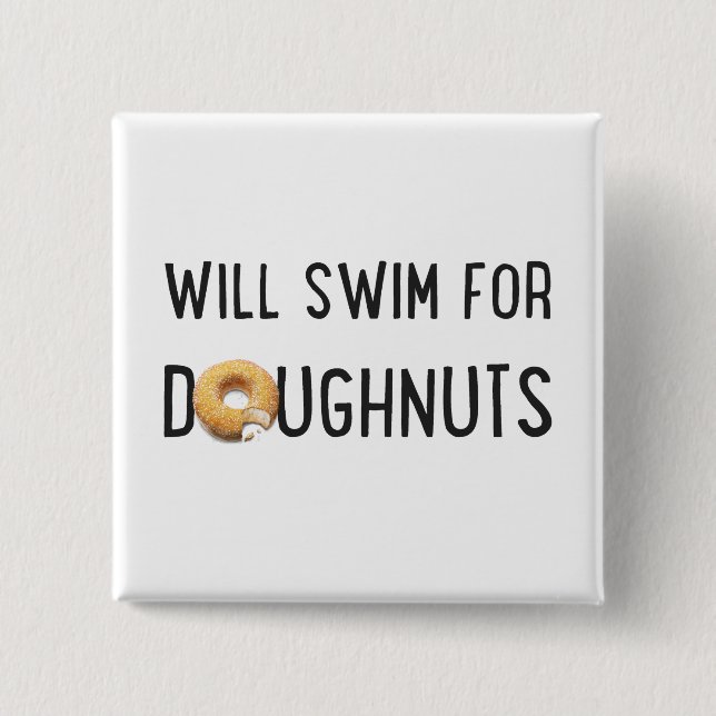 Swim Team, Funny swimmer gift, doughnuts 2 Inch Square Button (Front)