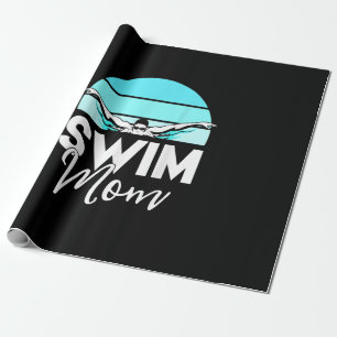 Swim Team  Mom Mor School Swimming Meet Swimmer Wrapping Paper