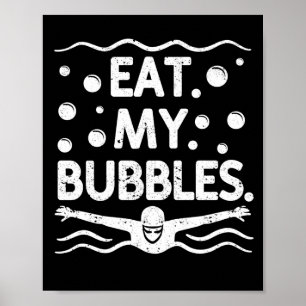 Swim team swimmer funny swimming lover poster