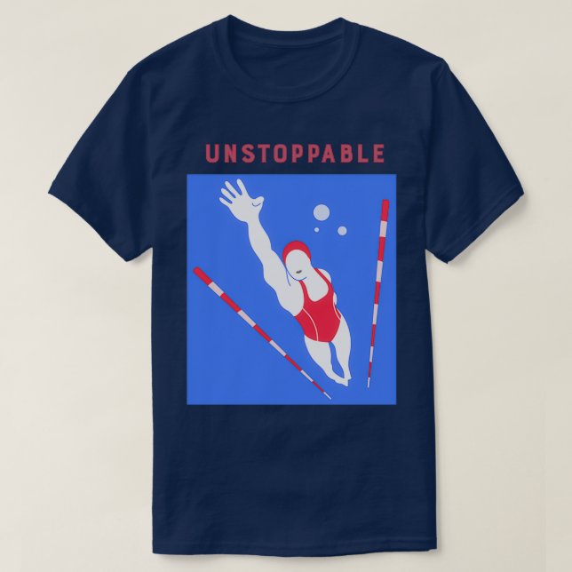 Swim Unstoppable T-Shirt (Design Front)
