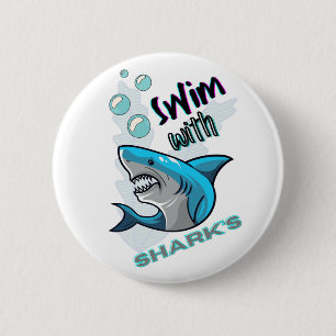 swim with sharks 2 inch round button