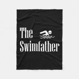 Swimfather Swimming Dad Swimmer Life Fathers Day  Fleece Blanket
