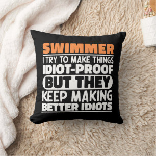 Swimmer I Try To Make Things Funny Sayings Cool Throw Pillow